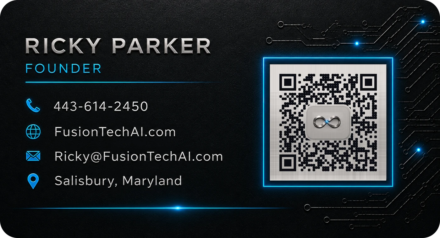 Back of the card: Ricky Parker, Founder, 443-614-2450, FusionTechAI.com, Ricky@FusionTechAI.com, Salisbury, Maryland, and a QR code